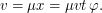 $\displaystyle  v = \mu x = \mu v t \, \tg\varphi. $