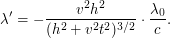 $\displaystyle \lambda' = - \frac{v^2 h^2}{(h^2 + v^2 t^2)^{3/2}} \cdot \frac{\lambda_0}{c}. $